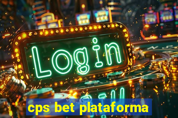 cps bet plataforma